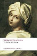 Nathaniel Hawthorne - The Marble Faun - 9780199554072 - V9780199554072