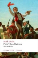 Mark Twain - Pudd´nhead Wilson and Other Tales - 9780199554713 - V9780199554713