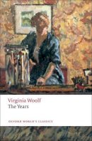 Virginia Woolf - The Years - 9780199555390 - V9780199555390