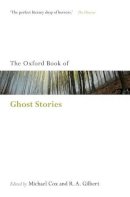 Michael Cox - The Oxford Book of English Ghost Stories - 9780199556304 - V9780199556304