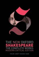 William Shakespeare - The New Oxford Shakespeare: Modern Critical Edition: The Complete Works - 9780199591152 - V9780199591152