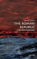 David M. Gwynn - The Roman Republic: A Very Short Introduction - 9780199595112 - V9780199595112