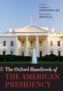 George C Edwards - The Oxford Handbook of the American Presidency - 9780199604418 - V9780199604418