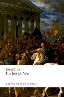 Josephus - The Jewish War - 9780199646029 - V9780199646029