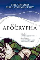 M (Ed)Et Al Goodman - The Apocrypha - 9780199650811 - V9780199650811