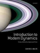 David D. Nolte - Introduction to Modern Dynamics: Chaos, Networks, Space and Time - 9780199657049 - V9780199657049