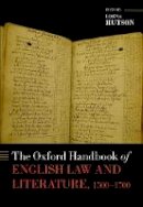 Lorna Hutson (Ed.) - The Oxford Handbook of English Law and Literature, 1500-1700 - 9780199660889 - V9780199660889