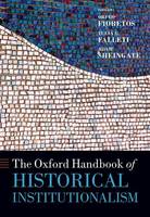 . Ed(S): Fioretos, Orfeo; Falleti, Tulia G.; Sheingate, Adam D. - Oxford Handbook Of Historical Institutio - 9780199662814 - V9780199662814