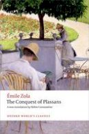 Emile Zola - The Conquest of Plassans - 9780199664788 - V9780199664788