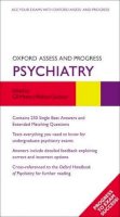 Gil Myers - Oxford Assess and Progress: Psychiatry - 9780199665662 - V9780199665662