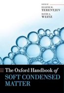 Eugene M. Terentjev - The Oxford Handbook of Soft Condensed Matter - 9780199667925 - V9780199667925