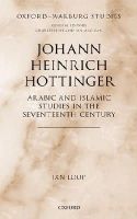 Jan Loop - Johann Heinrich Hottinger - 9780199682140 - KSG0034553