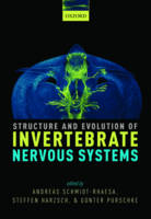 Schmidt-Rhaesa, Andreas; Harzsch, Steffen; Purschke, Gunter - Structure and Evolution of Invertebrate Nervous Systems - 9780199682201 - V9780199682201