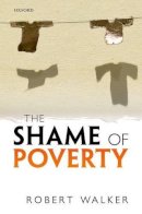 Robert Walker - The Shame of Poverty - 9780199684823 - V9780199684823