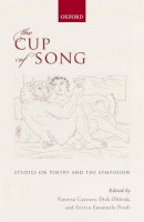 Vanessa Cazzato - The Cup of Song: Studies on Poetry and the Symposion - 9780199687688 - V9780199687688