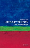 Jonathan Culler - Literary Theory: A Very Short Introduction - 9780199691340 - V9780199691340