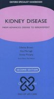 Edwina A. Brown - Kidney Disease: From advanced disease to bereavement - 9780199695690 - V9780199695690