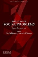 Rubington, Earl; Weinberg, Martin - The Study of Social Problems - 9780199731879 - V9780199731879