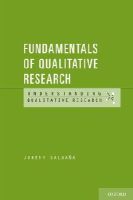 Saldana, Johnny. Ed(S): Beretvas, Natasha - Fundamentals of Qualitative Research - 9780199737956 - V9780199737956