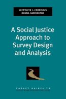 Cornelius, Llewellyn Joseph; Harrington, Donna - Social Justice Approach to Survey Design and Analysis - 9780199739301 - V9780199739301