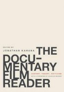 Charles Musser - The Documentary Film Reader: History, Theory, Criticism - 9780199739653 - V9780199739653