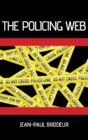 Jean-Paul Brodeur - The Policing Web - 9780199740598 - V9780199740598