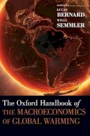 Willi Semmler - The Oxford Handbook of the Macroeconomics of Global Warming - 9780199856978 - V9780199856978