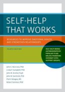 Norcross, John C., Phd.; Campbell, Linda Frye; Grohol, John M.; Selegea, Florin, Ms; Sommer, Robert - Self-Help That Works - 9780199915156 - V9780199915156