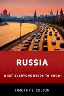 Timothy J. Colton - Russia: What Everyone Needs to Know® - 9780199917792 - V9780199917792