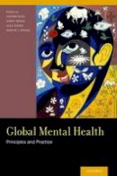 Vikram Patel - Global Mental Health: Principles and Practice - 9780199920181 - V9780199920181