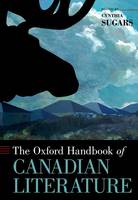 Cynthia Sugars - The Oxford Handbook of Canadian Literature - 9780199941865 - V9780199941865