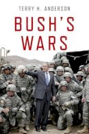 Terry H. Anderson - Bush's Wars - 9780199975822 - V9780199975822