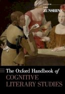 Lisa Zunshine - The Oxford Handbook of Cognitive Literary Studies (Oxford Handbooks) - 9780199978069 - V9780199978069