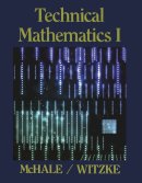 Thomas McHale - Technical Mathematics I: Techn Mathematics I _p1 - 9780201154085 - V9780201154085