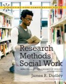 Dudley  James R. - Research Methods for Social Work - 9780205011216 - V9780205011216