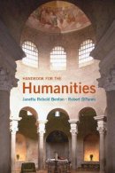 Janetta Rebold Benton - Handbook for the Humanities - 9780205161621 - V9780205161621