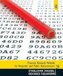 O'Sullivan, Elizabeth; Rassel, Gary R.; Taliaferro, Jocelyn Devance - Practical Research Methods for Nonprofit and Public Administrators - 9780205639465 - V9780205639465