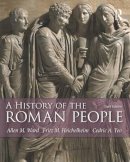 Ward, Allen Mason; Heichelheim, Fritz M.; Yeo, Cedric A. - History of the Roman People - 9780205846795 - V9780205846795