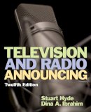 Hyde  Stuart A - Television and Radio Announcing - 9780205901371 - V9780205901371