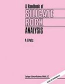 Philip J. Potts - A Handbook of Silicate Rock Analysis - 9780216932098 - V9780216932098