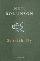 Neil Rollinson - Spanish Fly - 9780224062077 - V9780224062077