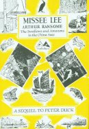 Arthur Ransome - Missee Lee - 9780224606400 - V9780224606400