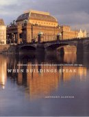 Anthony Alofsin - When Buildings Speak - 9780226015064 - V9780226015064