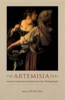 Mieke Bal - The Artemisia Files - 9780226035826 - V9780226035826
