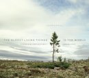 Rachel Sussman - The Oldest Living Things in the World - 9780226057507 - V9780226057507