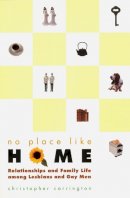 Christopher Carrington - No Place Like Home - 9780226094861 - V9780226094861