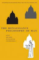 Ernst Cassirer - The Renaissance Philosophy of Man - 9780226096049 - V9780226096049