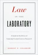 Robert P. Charrow - Law in the Laboratory - 9780226101651 - V9780226101651