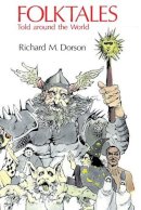 Richard M. Dorson - Folk Tales Told Around the World - 9780226158747 - V9780226158747