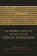 Eugene Burnouf - Introduction to the History of Indian Buddhism - 9780226269689 - V9780226269689
